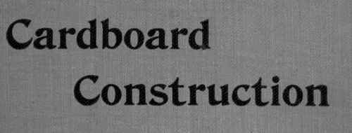 Cardboard Construction