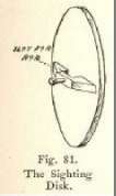 Fig. 81. The Sighting Disk