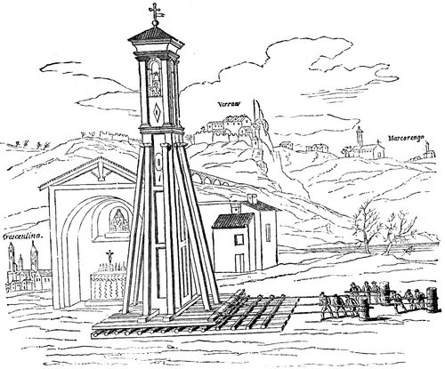 FIG. 1. REMOVAL OF A BELFRY AT CRESCENTINO IN 1776