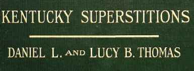 Kentucky Superstitions