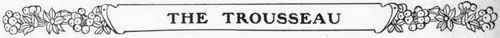 Marriage The waning importance of Trousseaux 100294