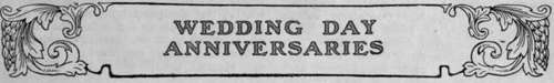 Silver, Golden, and Diamond Wedding Anniversaries Wooden and Tin Anniversaries Royal