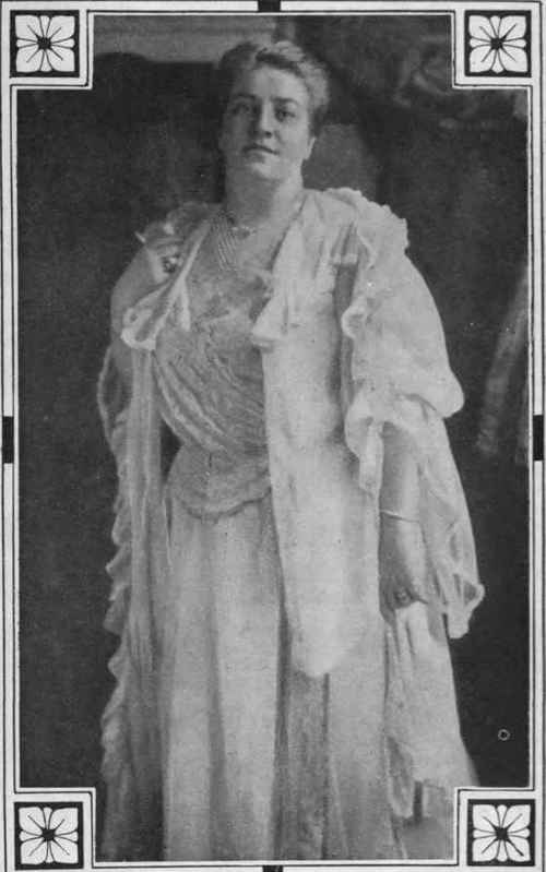 Madame Marie Brema, the well known vocalist, one of the few English speaking singers of Wagnerian opera and a distinguished interpreter of its most famous roles