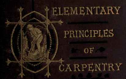 Elementary Principles Carpentry
