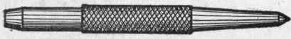 Fig. 60. Hand Punches. Forged Center Punch Above; Prickpunch Below